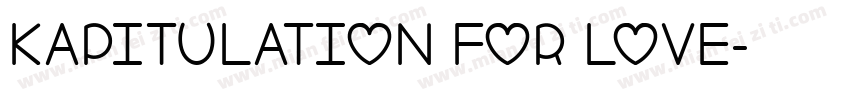 kapitulation for love字体转换